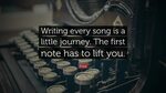 Enya Quote: "Writing every song is a little journey. The fir